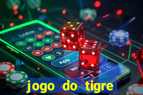 jogo do tigre deposito minimo 1 real